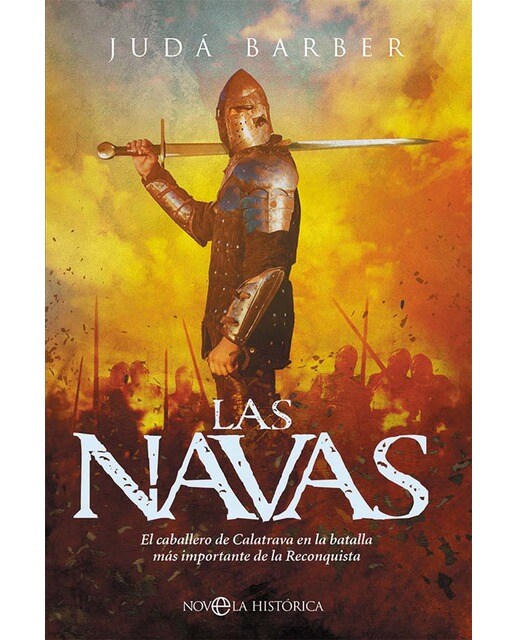 Las Navas: El caballero de Calatrava en la batalla más importante de la Reconquista (Capa mole com abas) 1