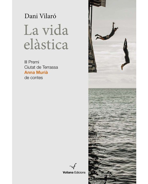 La vida elàstica (Capa mole com abas) 1