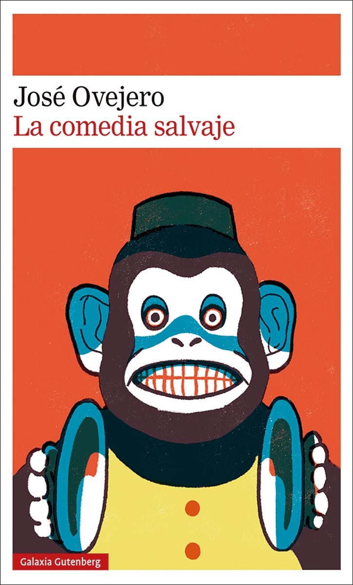 Imagen 0 de La comedia salvaje (Tapa blanda)