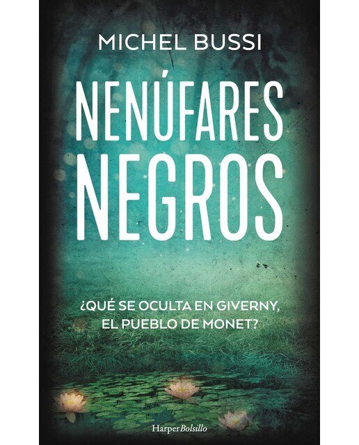 Imagen 1 de Nenúfares negros (Bolsillo) (Tapa blanda)