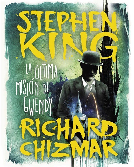 La última misión de Gwendy (Trilogía La caja de botones de Gwendy 3)  (Tapa dura) 1
