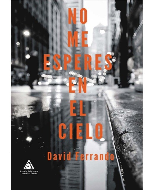 No me esperes en el cielo 1
