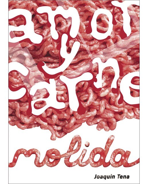 Imagen 0 de Amor y carne molida