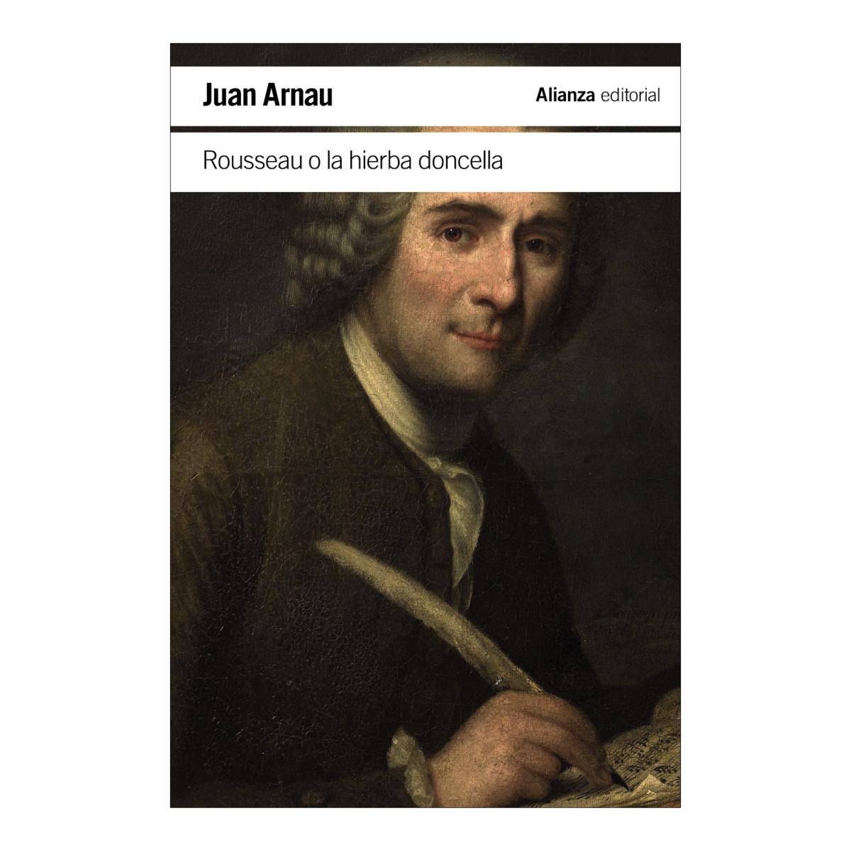 Rousseau o la hierba doncella(Tapa blanda) 1