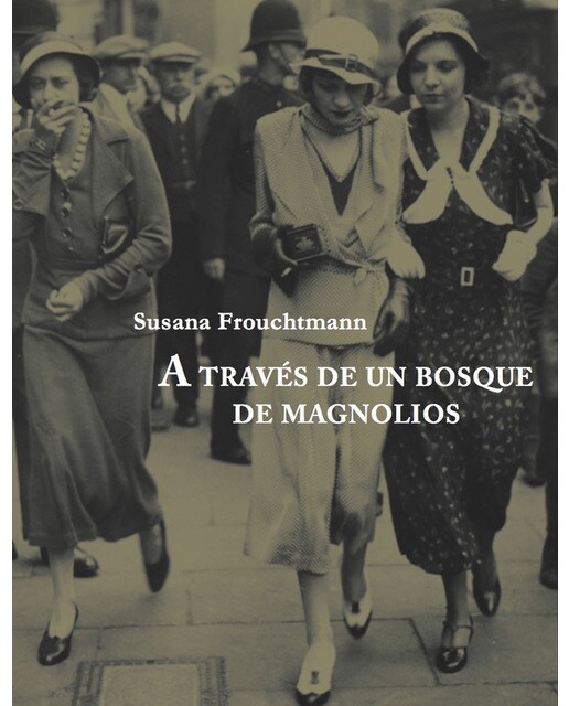 Imagen 1 de A través de un bosque de magnolios (Tapa blanda)
