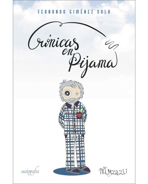 Crónicas de Pijama 1
