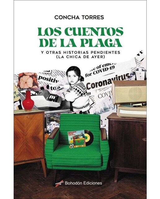 Los cuentos de la plaga y otras historias pendientes (la chica de ayer)(Tapa blanda) 1
