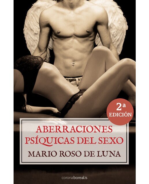 Aberraciones psíquicas del sexo 2º edición