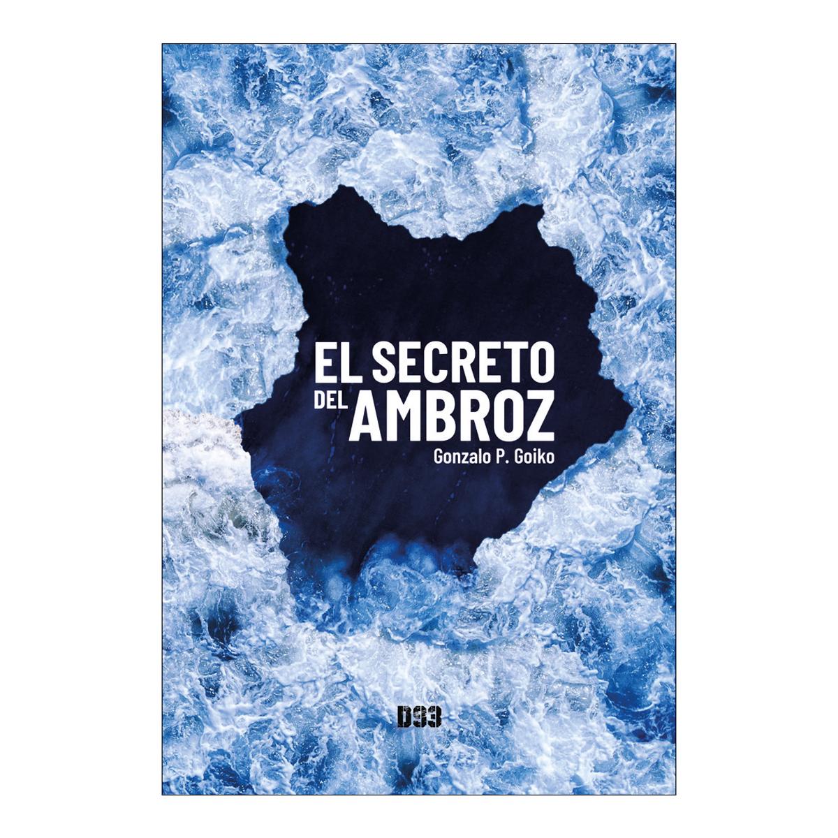 El secreto del ambroz(Tapa blanda) 1