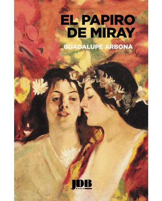 El papiro de miray(Tapa blanda) 1