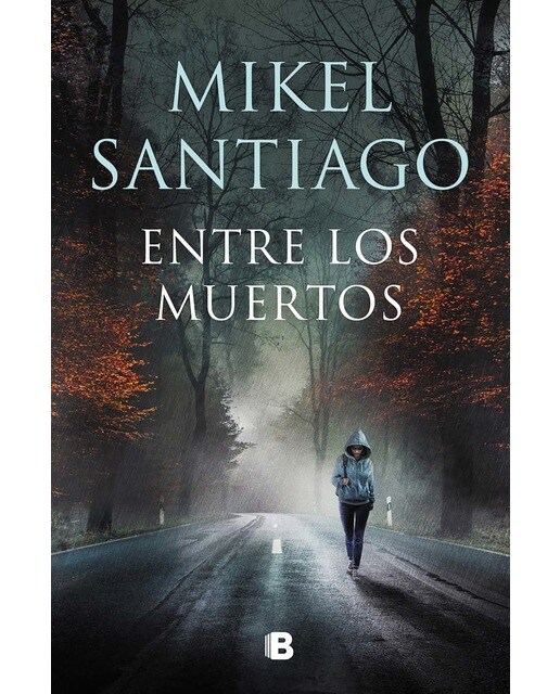 Entre los muertos (trilogía de illumbe 3) (Tapa blanda) 1