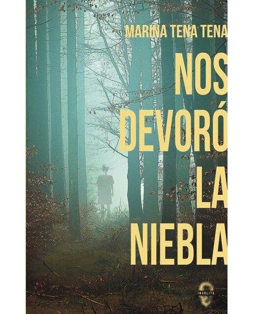 Imagem 0 de Nos devoró la niebla(Tapa blanda)