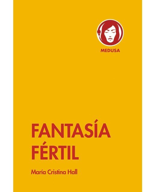 Imagen 0 de Fantasía fértil (Tapa blanda)
