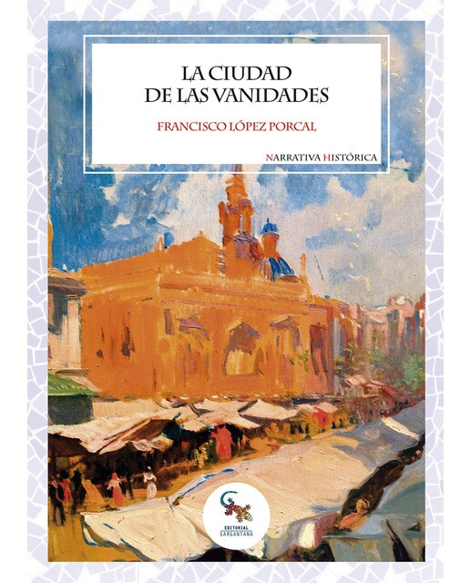 Imagem 0 de La ciudad de las vanidades(Tapa blanda)