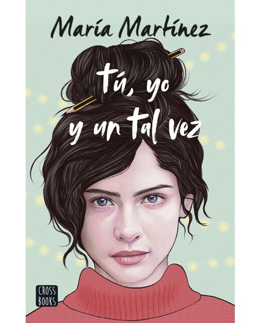 Tú, yo y un tal vez (Capa mole com abas) 1