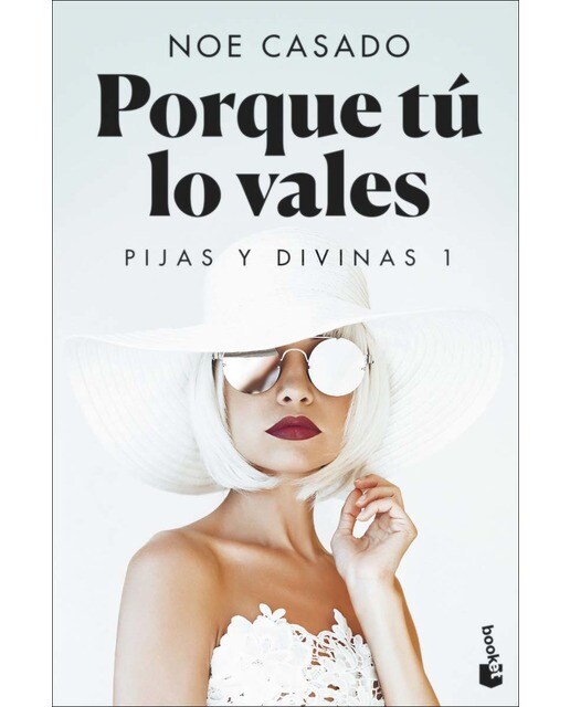 Imagen 0 de Porque tú lo vales: Pijas y divinas 1 (Bolsillo) (Tapa blanda)