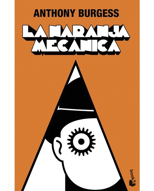 La naranja mecánica(Bolsillo) (Tapa blanda) 1