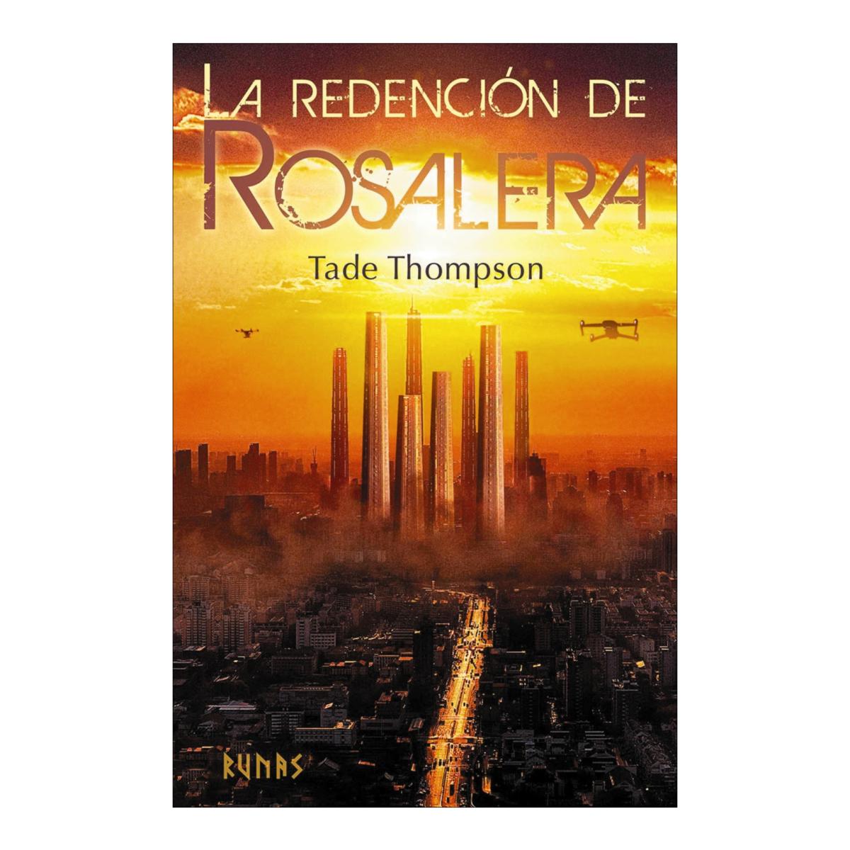 Imagen 1 de La redención de Rosalera  (Tapa blanda con solapas)