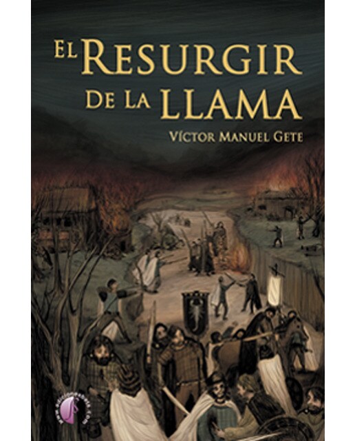 Imagen 0 de El resurgir de la llama (Tapa blanda)