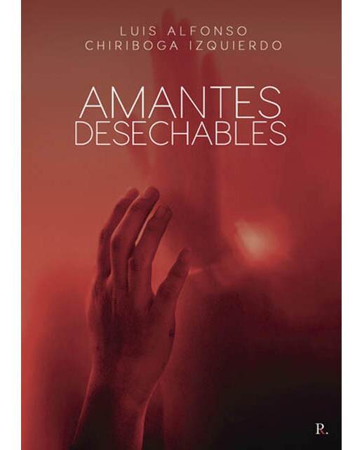 Imagen 0 de Amantes desechables (Tapa blanda)