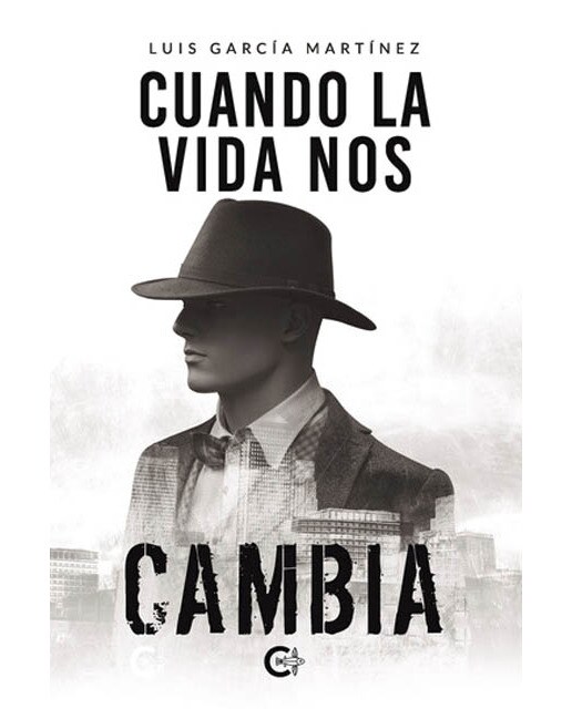 Imagen 0 de Cuando la vida nos cambia (Tapa blanda)