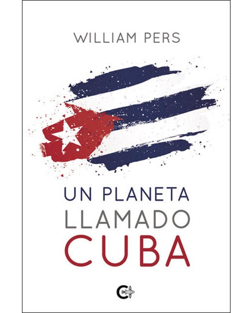 Imagen 0 de Un planeta llamado Cuba  (Tapa blanda)
