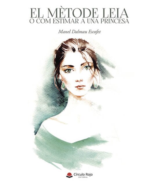 Imagen 0 de El Mètode Leia o com estimar a una princesa  (Tapa dura)