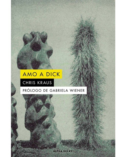 Imagen 0 de Amo a dick (Tapa blanda)