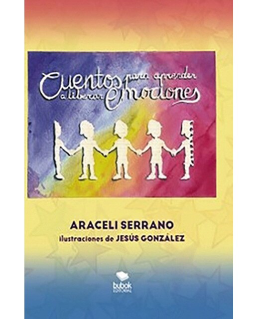 Cuentos para aprender a liberar emociones(Tapa blanda) 1