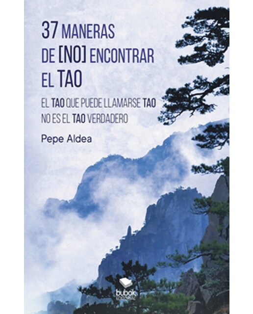 37 maneras de encontrar el tao