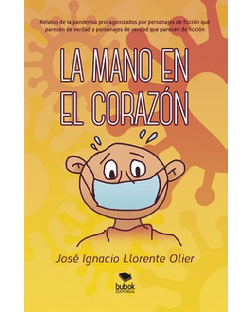 Imagen 0 de La mano en el corazón  (Tapa blanda con solapas)