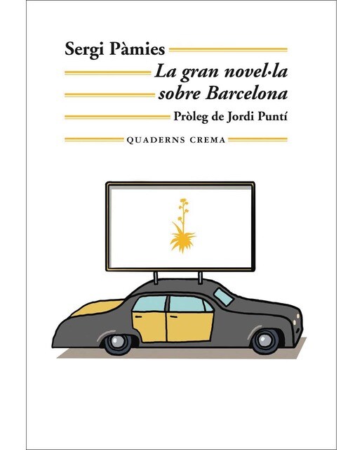 Imagen 0 de La gran novel·la sobre barcelona (Tapa blanda)