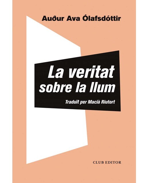 Imagen 0 de La veritat sobre la llum (Tapa blanda)