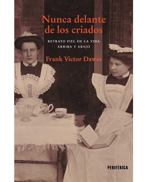 Imagen 1 de Nunca delante de los criados (Tapa blanda Tapa blanda con solapas)