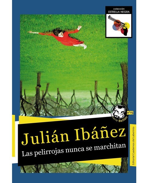 Las pelirrojas nunca se marchitan(Tapa blanda) 1
