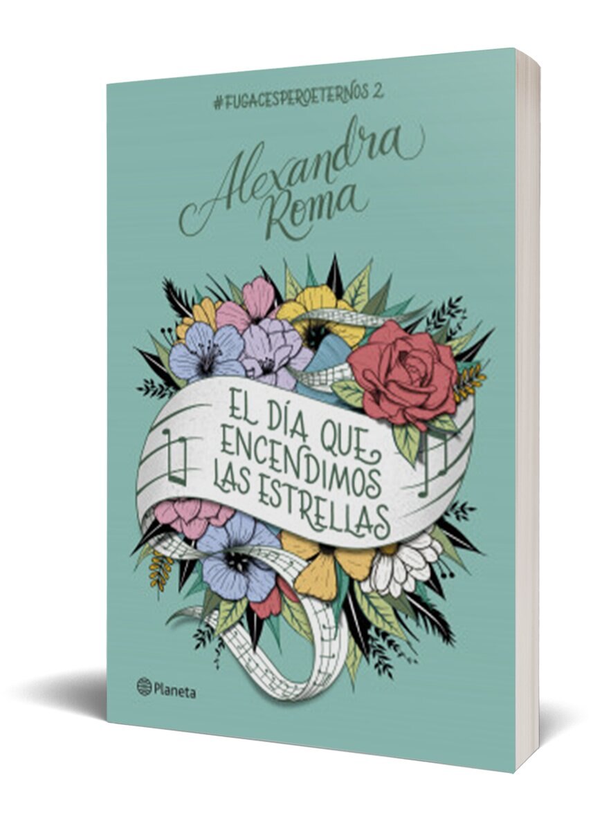 El día que encendimos las estrellas: #fugacesperoeternos2  (Tapa blanda con sobrecubierta) 2