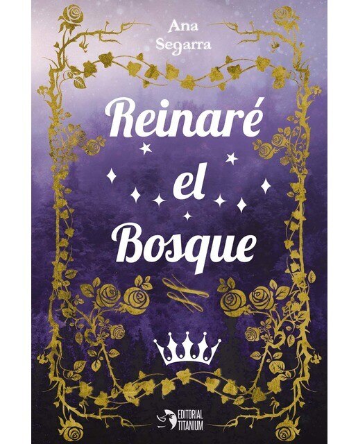Imagen 0 de Reinaré el bosque  (Bolsillo Tapa blanda)