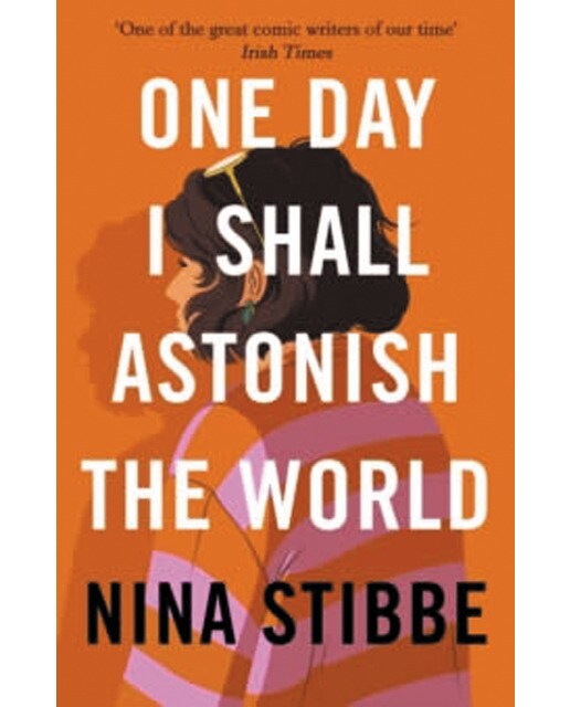 One day i shall astonish the world 1