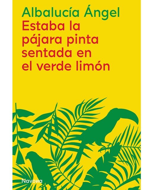 Imagen 0 de Estaba la pájara pinta sentada en el verde limón (Tapa blanda)