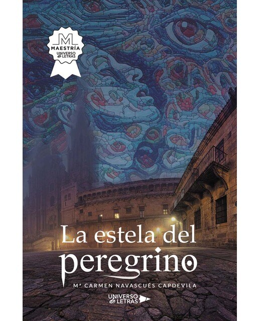La estela del peregrino(Tapa blanda) 1