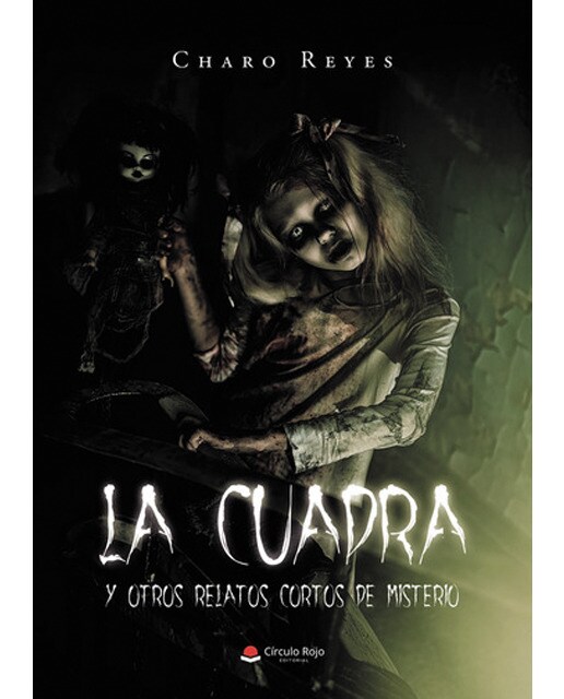 La cuadra y otros relatos cortos de misterio(Tapa blanda) 1