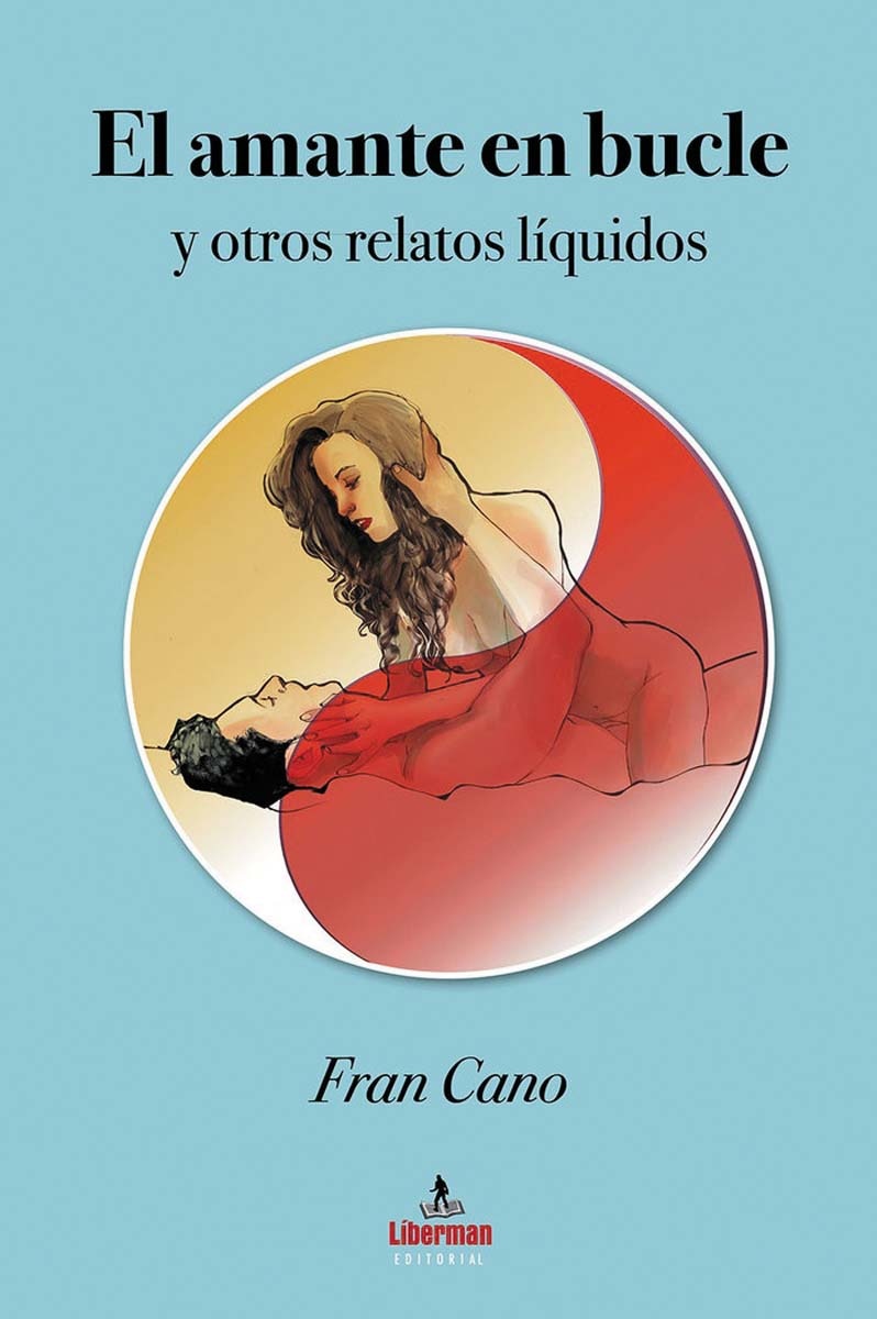 El amante en bucle: Y otros relatos(Bolsillo) (Tapa blanda) 1