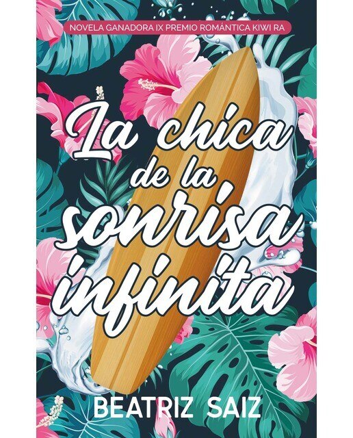 La chica de la sonrisa infinita(Tapa blanda con solapas) 1