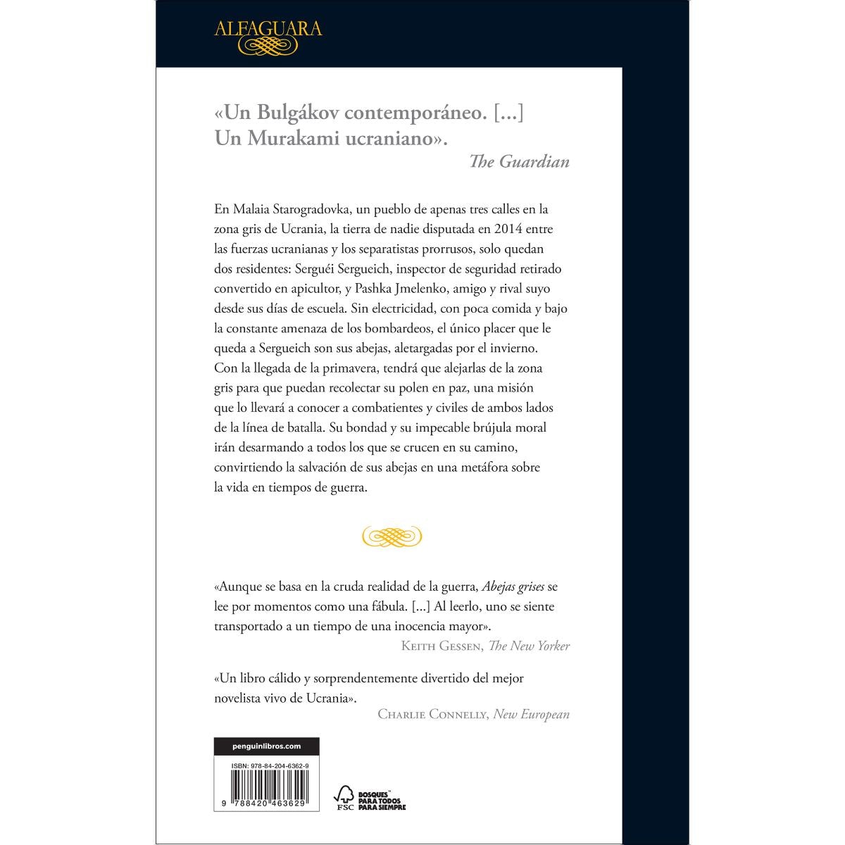 Abejas grises: El nuevo libro del aclamado autor de Muerte con pingüino (Capa mole) 2