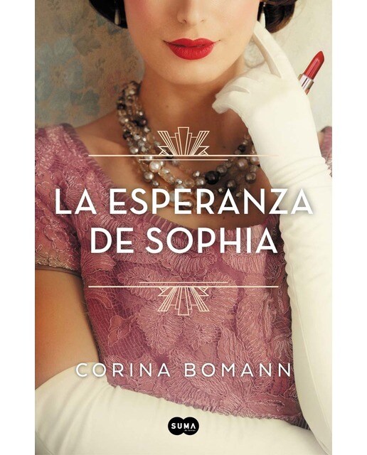 La esperanza de Sophia (Los colores de la belleza 1) (Capa mole) 1