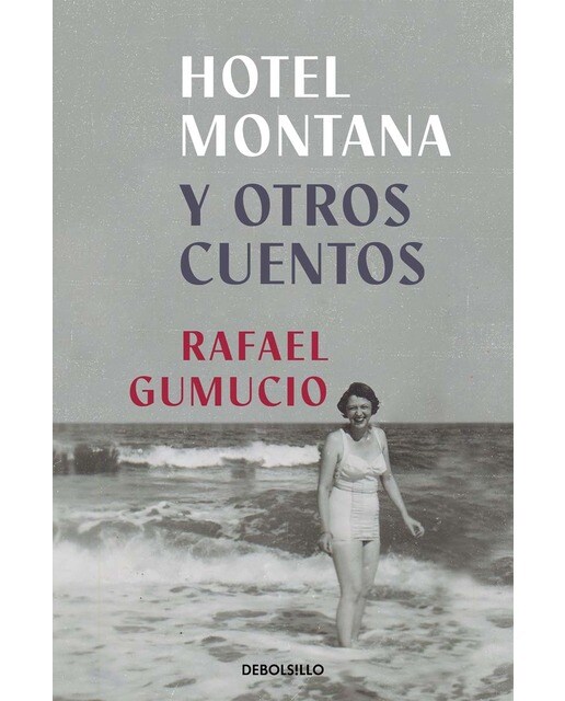 Imagen 0 de Hotel Montana y otros cuentos (Tapa blanda)