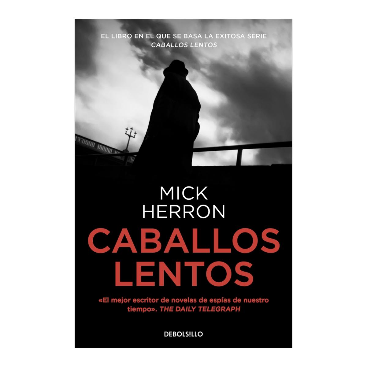 Imagem 0 de Caballos lentos (Serie Slow Horses 1): Los thrillers en los que se inspira la serie de televisión