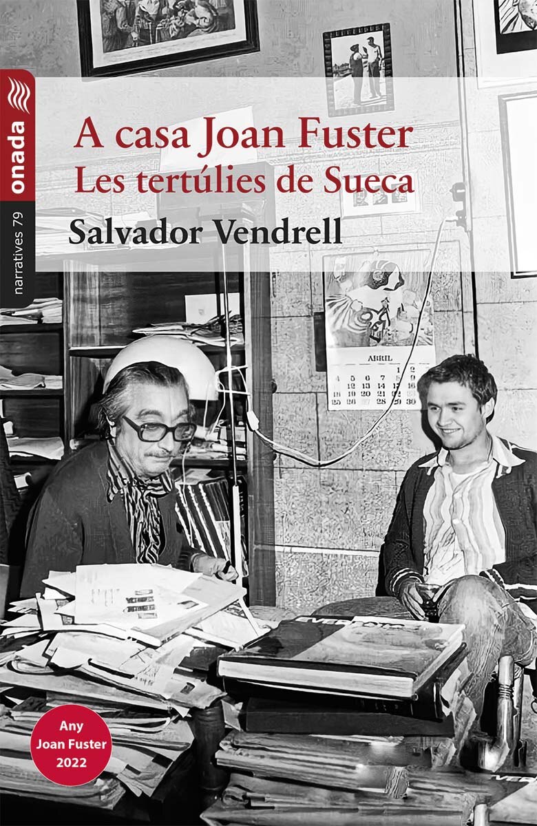 Imagen 1 de A casa joan fuster. Les tertúlies de sueca (Tapa blanda)