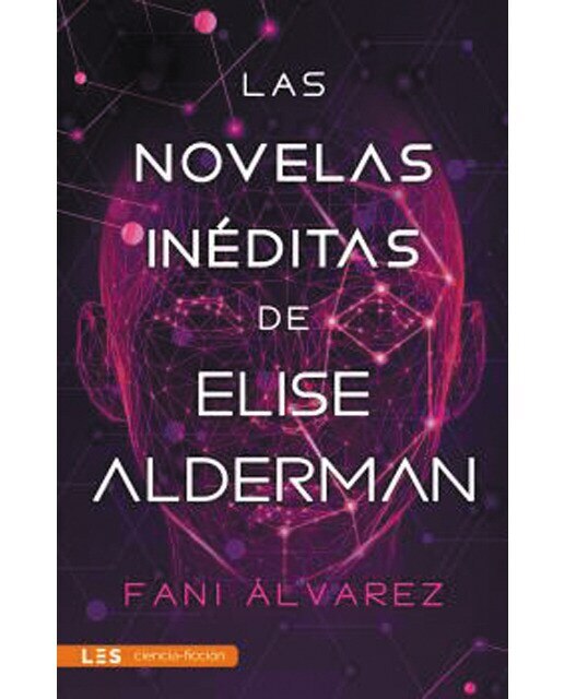 Imagen 0 de Las novelas inéditas de Elise Alderman (Tapa blanda con solapas)