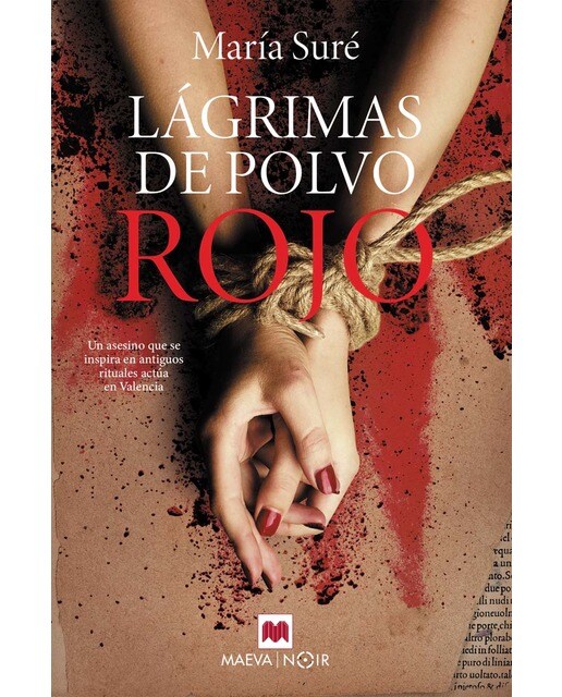 Imagem 0 de Lágrimas de polvo rojo: Un asesino que se inspira en antiguos rituales actúa en Valencia (Capa mole)